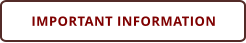 IMPORTANT INFORMATION